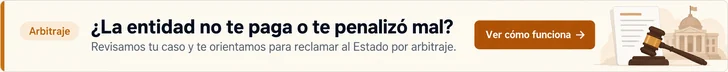 ¿La entidad no te paga o te penalizó mal? Revisamos tu caso y te orientamos para reclamar al Estado por arbitraje.